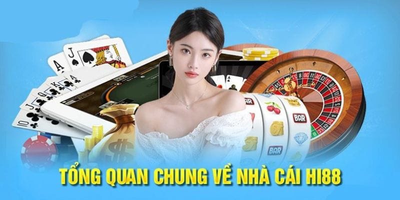 Tổng quan hoạt động tại sân chơi nhà cái HI88